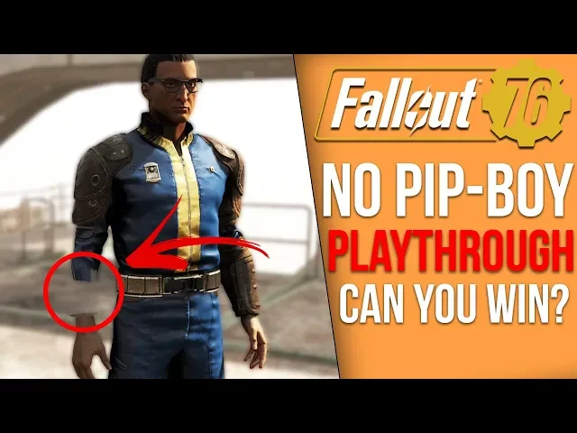 Can you beat Fallout 76 without a Pip-boy?