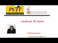 JavaScript 2D Game Development Java lnstitute W Sithumya Rathnayake