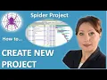 2 Spider Project Tutorial - Create New Project