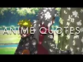 Download Lagu ANIME QUOTES WITH DEEP MEANING