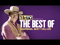 MeTV Presents the Best of Marshal Matt Dillon