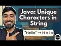Java Program to Print Unique Characters in a String For Beginners