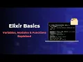 Elixir Basics Variables Modules and Functions Explained
