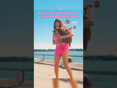 Latin pop meets BAGPIPES and this happens! What do you think?