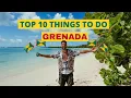 TOP 10 THINGS TO DO in GRENADA Grenada Travel 2024