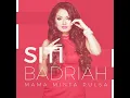Mama Minta Pulsa - Siti Badriah