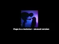 Download Lagu Pope is a rockstar - slowed + reverb ( go little rockstar ) tiktok song