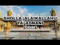 Download Lagu LIRIK SHOLAWAT Sholla 'Alaikallahu Ya 'Adnani ll cover by muktasar