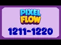 Pixel Flow - Level 1211 1212 1213 1214 1215 1216 1217 1218 1219 1220