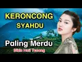 Download Lagu KERONCONG SYAHDU PALING MERDU DAN BIKIN HATI TENANG - PANGLIPUR JIWO