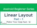 Android Tutorial Linear Layout - 1
