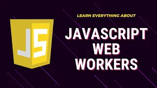 Frontend Tutorial Understanding Web Workers Dedicated vs Shared Workers Explained in Javascript