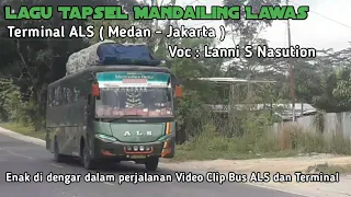 Download LAGU TAPSEL - TERMINAL ALS Medan - Jakarta Voc : Lanni S Nasution || ENAK DI DENGAR DALAM PERJALANAN MP3