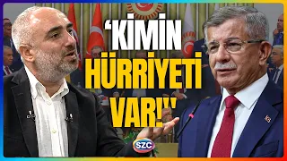 İsmail Saymaz'dan Çarpıcı Davutoğlu Çıkışı! İfade Özgürlüğü Çıkışı! Erdoğan Sözleri