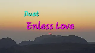 Download Enless Love (Duet) MP3