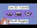 Live2D Tutorial Simple Mouth Rigging