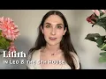Rediscovering Creative Joy Lilith in Leo the 5th House