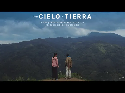 Tráiler del documental 'Por cielo y tierra' - UBPD