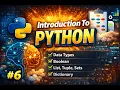 Introduction To Python Part - 6 Data Types List Tuple Dictionary Conceptro