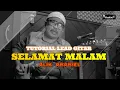 Download Lagu Tutorial Lead Gitar “SELAMAT MALAM”Evie Tamala by Alik Ababiel Benar 100%