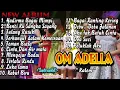 Lagu Lagu terbaru Om Adella full Album (kalem)
