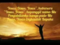 YESUS KUPANGGIL NAMAMU
