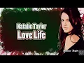 Download Lagu Love Life - Natalie Taylor Lirik Dan Terjemahan Indonesia ( Lyrics \u0026 Translate Indonesia )