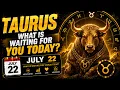 Taurus Horoscope Today July 22 2026 Stability Brings Amazing Rewards