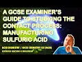 THE CONTACT PROCESS A GCSE EXAMINER S GUIDE LIVE LESSON