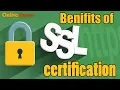 What is the Benefits of SSL Certification - Onlive Server