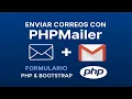 Enviar Correos con PHPMailer Gmail Tutorial Paso a Paso Principiantes y Avanzados
