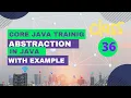 Core Java Training Class 36 Java Abstraction