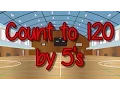 Count to 120 by 5 s Learn to Count Skip Count Jack Hartmann
