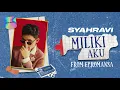 Download Lagu SYAHRAVI - MILIKI AKU (OFFICIAL LYRICS VIDEO) DARI EP ROMANSA