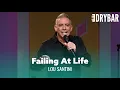 The World Is Full Of People Doing Life Wrong Lou Santini