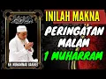 Download Lagu MALAM 1 MUHARRAM, MALAM PENGHAPUS DOSA SETAHUN KEBELAKANG - KH MUHAMMAD BAKHIET