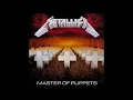 Lagu METALLICA | MASTER OF PUPPETS FULL ALBUM 1986