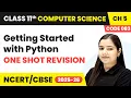 Getting Started with Python - One Shot Revision Class 11 Computer Science Chapter 5 CBSE 2025-26