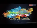 Download Lagu BACKSOUND CINEMATIC MUSIC TENANG | FREE NO- COPYRIGHT |