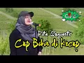 Download Lagu CUP BIBIR DI KECUP - RITA SUGIARTO | Dangdut Lawas Orgen Tunggal Cover by Novaliana