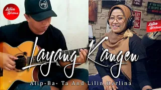 Download Alip Ba Ta feat Lilin Herlina - Layang Kangen - collaboration ( singing guitar ) MP3