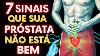 7 SIGNS THAT YOUR PROSTATE IS NOT WELL!