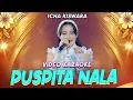 Lagu Puspita Nala - Icha Kiswara - Savana Sakjosse (Video Karaoke)