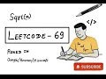 LeetCode 69 Sqrt x Fastest Binary Search Solution Google Amazon Microsoft Asked