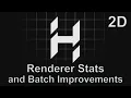 Renderer Stats and Batch Improvements Game Engine series
