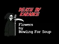 Bowling for Soup - Flowers (Karaoke)