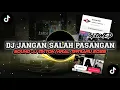 Download Lagu DJ JANGAN SALAH PASANGAN SLOWED KANE SOUND JJ TIKTOK VIRAL TERBARU 2025 !