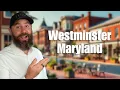 A Local s Guide To Living In Westminster Maryland