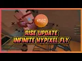Rise Infinite Fly on Hypixel Timer Disabler Speed Hypixel Hacking