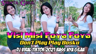 Download Visi Misi Foya Foya X Don't Play Play Bosku - Shinta Gisul - (Official music video) MP3